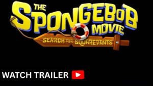 The SpongeBob Movie: Search for SquarePants (2025)—Everything You Must Know About the Boldest Bikini Bottom Adventure Yet